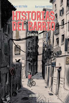 HISTORIAS DEL BARRIO CAMINOS