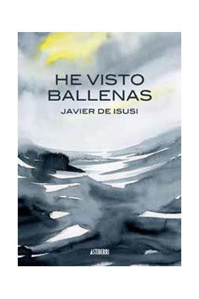 HE VISTO BALLENAS