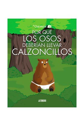 POR QUE LOS OSOS DEBERIAN LLEVAR CALZONCILLOS