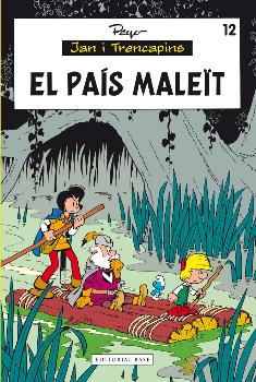 JAN I TRENCAPINS 12. EL PAIS MALEÏT