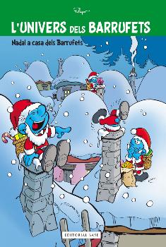 L'UNIVERS DELS BARRUFETS 02. NADAL A CASA DELS BARRUFETS