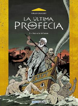 LA ULTIMA PROFECIA 01. VIAJE A LOS INFIERNOS