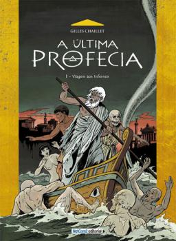 A ULTIMA PROFECIA 01. VIAGEM AOS INFERNOS
