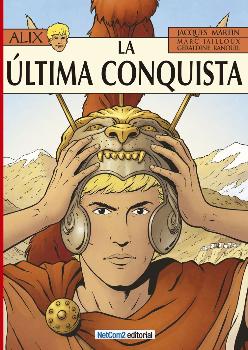 ALIX #32 LA ULTIMA CONQUISTA