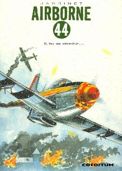 AIRBORNE 44 #03. SI HAY QUE SOBREVIVIR...