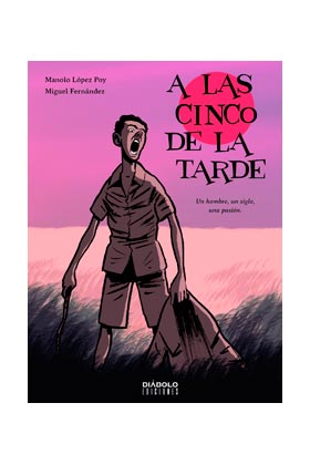 A LAS CINCO DE LA TARDE