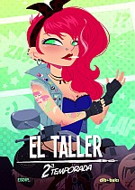 EL TALLER. 2ª TEMPORADA