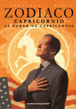 ZODIACO 10. CAPRICORNIO. EL PODER DE CAPRICORNIO