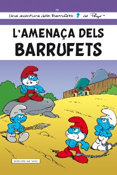 ELS BARRUFETS 20. L'AMENAÇA DELS BARRUFETS