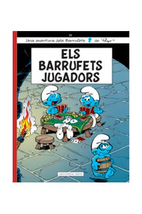 ELS BARRUFETS 23. ELS BARRUFETS JUGADORS
