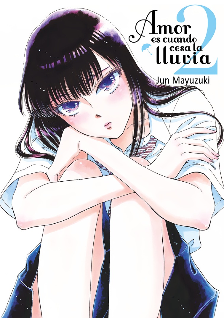 AMOR ES CUANDO CESA LA LLUVIA 02 (DE 10)