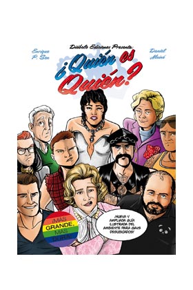 QUIÉN ES QUIÉN? NUEVA Y AMPLIADA GUÍA ILUSTRADA DEL AMBIENTE PARA GAYS DESUBICA