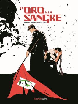 EL ORO Y LA SANGRE #02 (DE 2)