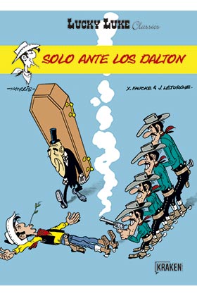 LUCKY LUKE CLASSICS 09. SOLO ANTE LOS DALTON