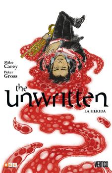 THE UNWRITTEN #8 LA HERIDA