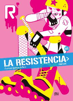 LA RESISTENCIA 05