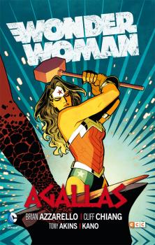 WONDER WOMAN DE BRIAN AZZARELLO: AGALLAS