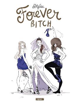 FOREVER BITCH