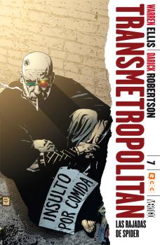 TRANSMETROPOLITAN 07: LAS RAJADAS DE SPIDER
