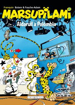 MARSUPILAMI 10. ALDARULL A PALOMBIA (CATALA)