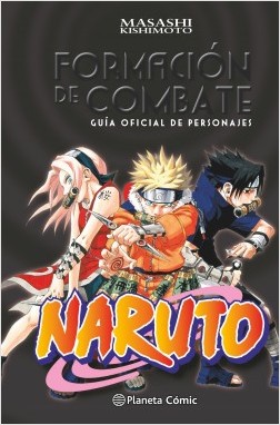 NARUTO GUÍA 01 FORMACIÓN DE COMBATE