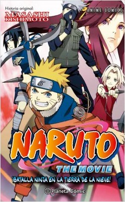 NARUTO THE MOVIE: ¡BATALLA EN LA TIERRA DE LA NIEVE!