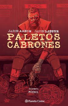 PALETOS CABRONES. 02 FÚTBOL
