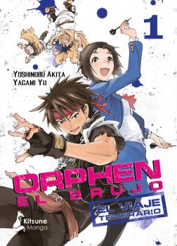 ORPHEN EL BRUJO EL VIAJE TEMERARIO 01