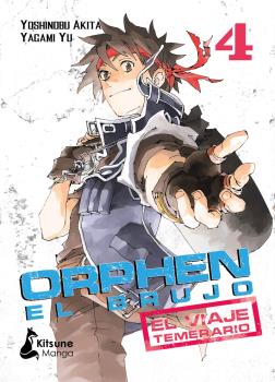 ORPHEN EL BRUJO EL VIAJE TEMERARIO 04