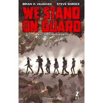WE STAND ON GUARD 2