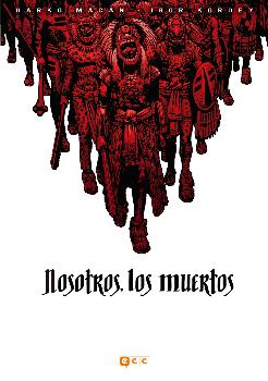 NOSOTROS, LOS MUERTOS