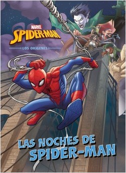 SPIDER-MAN: LAS NOCHES DE SPIDER-MAN