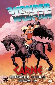 WONDER WOMAN DE BRIAN AZZARELLO: CARNE