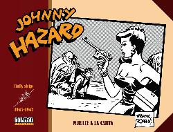 JOHNNY HAZARD DAILY STRIPS 1945-1947: MUERTE A LA CARTA