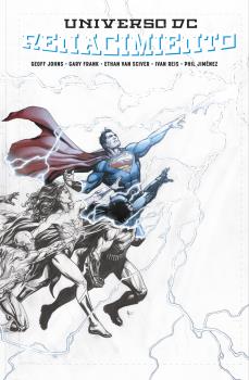 UNIVERSO DC: RENACIMIENTO (EDICIÓN DELUXE)