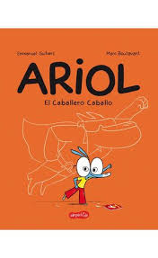 ARIOL · 02 EL CABALLERO CABALLO