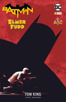 BATMAN: ELMER FUDD