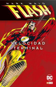 FLASH DE MARK WAID: VELOCIDAD TERMINAL