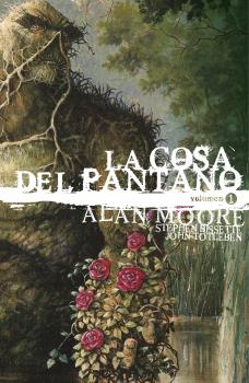 LA COSA DEL PANTANO DE ALAN MOORE EDICION DELUXE 01 (DE 3)