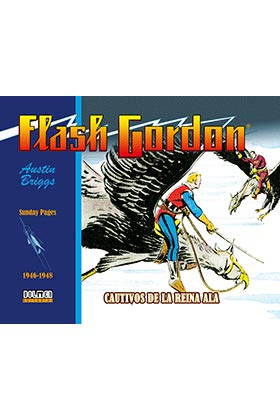 FLASH GORDON. CAUTIVOS DE LA REINA ALA  1946-1948
