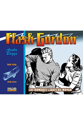 FLASH GORDON. LOS HOMBRES LIBRES DE MONGO  1940-1942