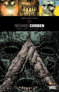 GRANDES AUTORES DE VERTIGO: RICHARD CORBEN (SEGUNDA EDICION)