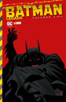 BATMAN: LEGADO 02 (DE 2)