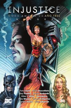 INJUSTICE GODS AMONG US: AÑO TRES (INTEGRAL)