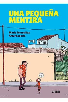 UNA PEQUEÑA MENTIRA