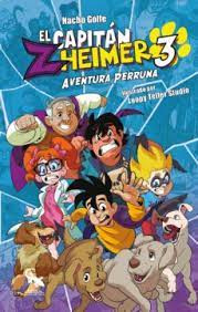 EL CAPITAN ZHEIMER 3 AVENTURA PERRUNA