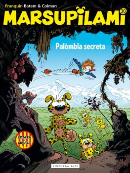 MARSUPILAMI 30. PALÒMBIA SECRETA (CATALA)
