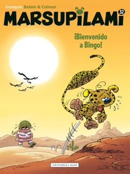 MARSUPILAMI 32. ¡BIENVENIDO A BINGO!