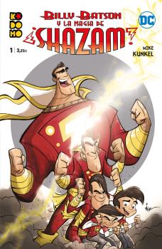 BILLY BATSON Y LA MAGIA DE ¡SHAZAM! COLECCION COMPLETA