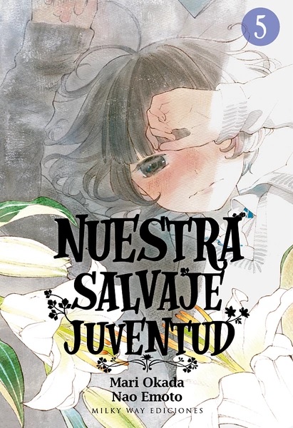 NUESTRA SALVAJE JUVENTUD 05 (PORTADA ALTERNATIVA)